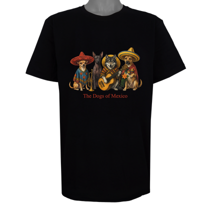 The Dogs of Mexico parody t-shirt inspired by traditional folk music, featuring original dog artwork on a Basic Black tee.